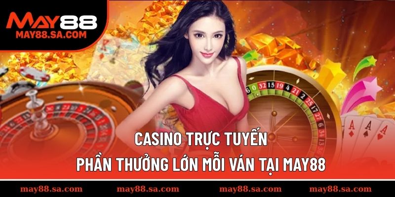 Casino trực tuyến