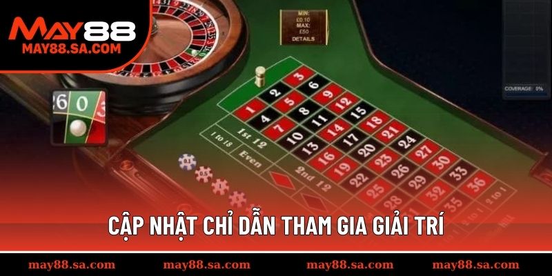 Cập nhật chỉ dẫn tham gia giải trí
