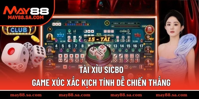 Tài xỉu Sicbo